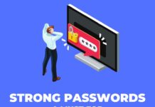Strong passwords: A must for Online Security Strong Passwords - A Must for Online Security
